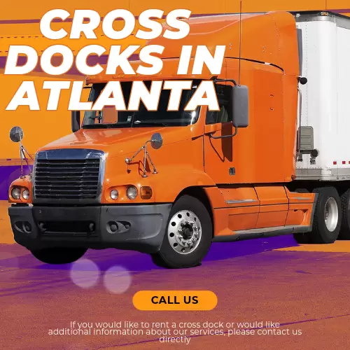 24/7 Cross Docking & Truck Storage in Atlanta, GA – Cross Docks in Atlanta
