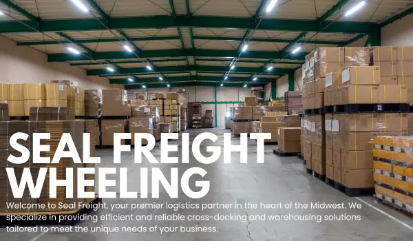 Seal Freight: Cross-Docking and Warehousing in Wheeling IL