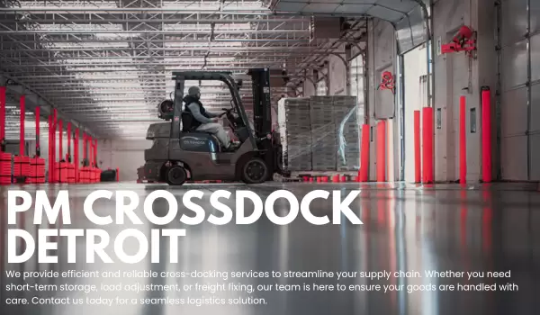 PM Crossdock Detroit