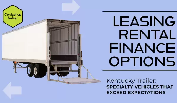 Kentucky Trailer | Trailer Parts, Repair & Rent-to-Own Options