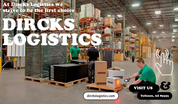 Dircks Logistics – Warehousing & Freight Solutions in Arizona